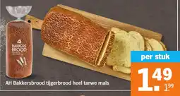 Albert Heijn AH Bakkersbrood tijgerbrood heel tarwe maïs aanbieding