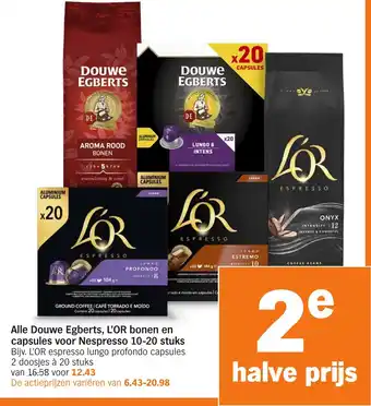 Albert Heijn Alle Douwe Egberts L'OR bonen en capsules voor Nespresso aanbieding