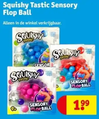Kruidvat Squishy Tastic Sensory Flop Ball aanbieding