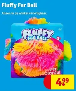 Kruidvat Fluffy Fur Ball aanbieding