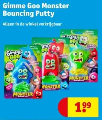 Kruidvat Gimme Goo Monster Bouncing Putty aanbieding