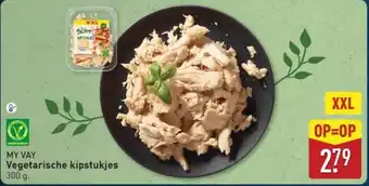 ALDI My vay Vegetarische kipstukjes aanbieding