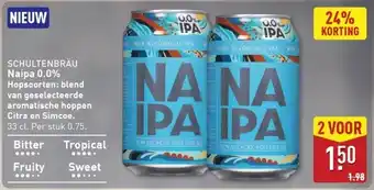 ALDI Schultenbräu Naipa 0.0% Hopsoorten: blend van geselecteerde aromatische hoppen Citra en Simcoe. aanbieding