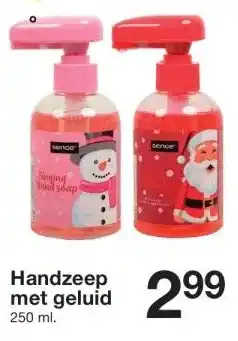 Zeeman Handzeep met geluid aanbieding