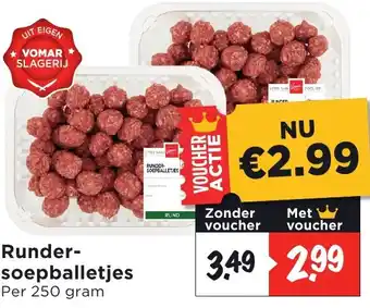 Vomar Voordeelmarkt Rundersoepballetjes aanbieding