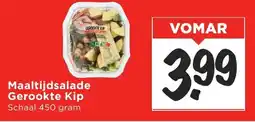 Vomar Voordeelmarkt Maaltijdsalade Gerookte Kip aanbieding
