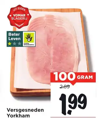 Vomar Voordeelmarkt Versgesneden Yorkham aanbieding