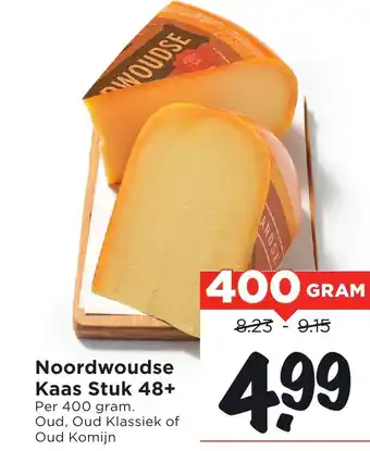 Vomar Voordeelmarkt Noordwoudse Kaas Stuk 48+ aanbieding