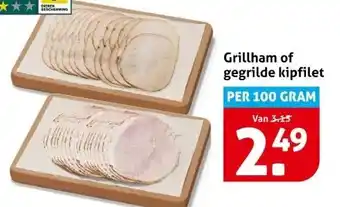 Hoogvliet Grillham of gegrilde kipfilet aanbieding
