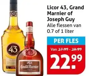 Hoogvliet Licor 43, Grand Marnier of Joseph Guy aanbieding