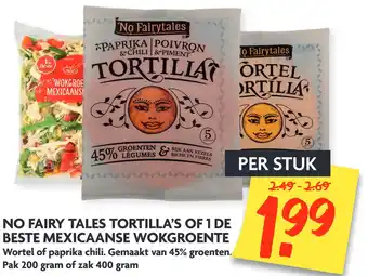 Dekamarkt No fairy tales tortilla's of 1 de beste mexicaanse wokgroente aanbieding