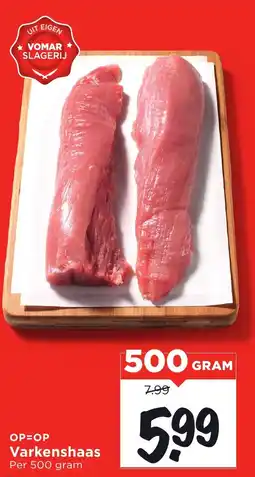 Vomar Voordeelmarkt Varkenshaas aanbieding