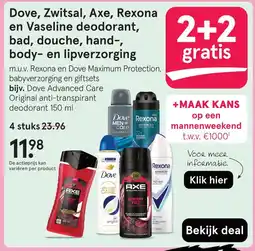 Etos Dove, Zwitsal, Axe, Rexona en Vaseline deodorant, bad, douche, hand, body en lipverzorging aanbieding