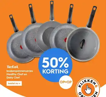 Blokker Tefal koekenpannenseries Healthy Chef en Daily Chef aanbieding