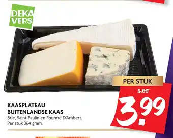 Dekamarkt KAASPLATEAU BUITENLANDSE KAAS aanbieding