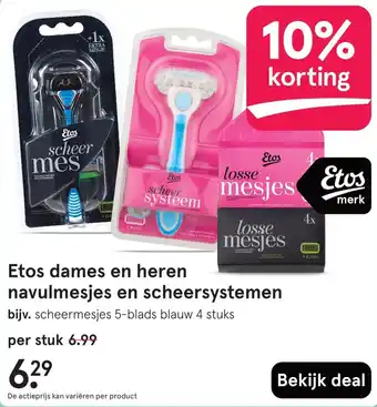 Etos Etos dames en heren navulmesjes en scheersystemen aanbieding