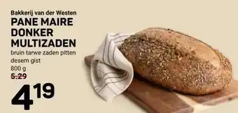 Ekoplaza Bakkerij van der Westen PANE MAIRE DONKER MULTIZADEN aanbieding