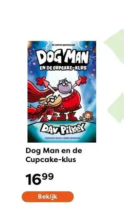 The Read Shop Dog Man en de Cupcake-klus aanbieding