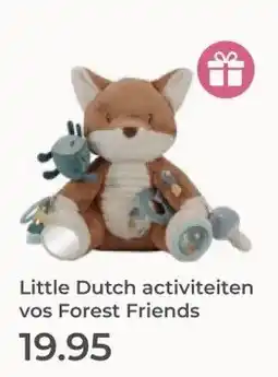 Prenatal Little Dutch activiteiten vos Forest Friends aanbieding
