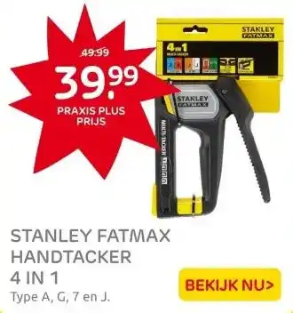 Praxis Stanley Fatmax handtacker 4 in 1 Type A, aanbieding
