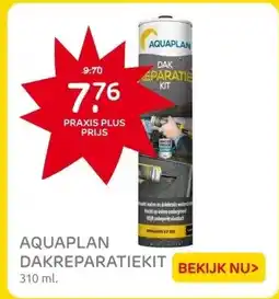 Praxis Aquaplan dakreparatiekit - Waterdicht - aanbieding