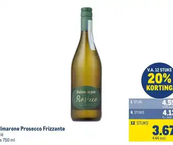 Makro Valmarone Prosecco Frizzante aanbieding