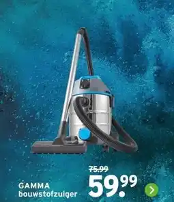 GAMMA GAMMA bouwstofzuiger aanbieding