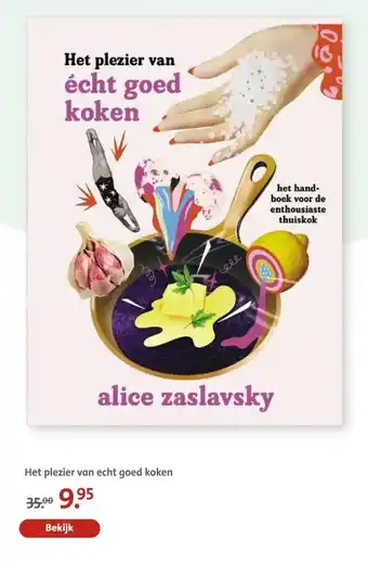 Het plezier van echt goed koken