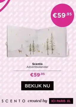 ICI Paris XL Scento aanbieding