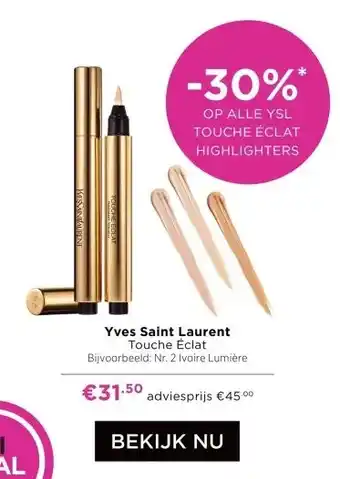 ICI Paris XL Yves Saint Laurent aanbieding