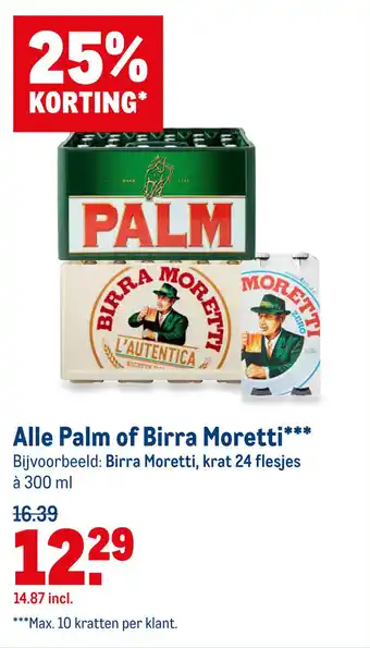 Makro Alle Palm of Birra Moretti* ** aanbieding