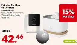 Boerenbond Petcube, Petlibro en Cheerble Alle varianten. aanbieding