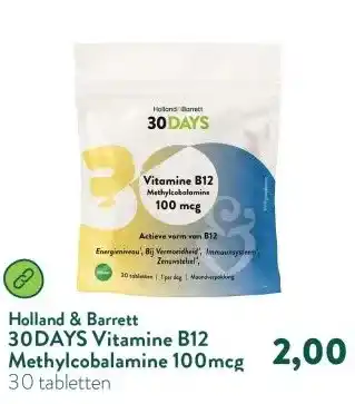 Holland & Barrett 30DAYS Vitamine B12 Methylcobalamine 100mcg aanbieding