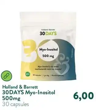 Holland & Barrett 30DAYS Myo-Inositol 500mg aanbieding