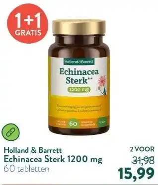 Holland & Barrett Echinacea Sterk 1200 mg aanbieding
