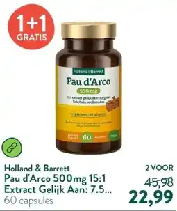 Holland & Barrett Pau d'Arco 500mg 15:1 Extract Gelijk Aan: 7.5 Gram Tabebuia Avellanedae aanbieding