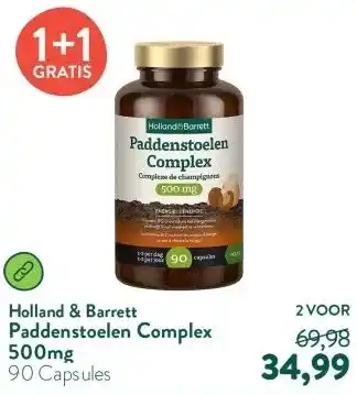Holland & Barrett Paddenstoelen Complex 500mg aanbieding
