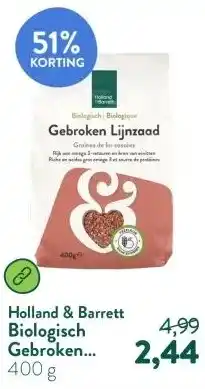 Holland & Barrett Biologisch Gebroken Lijnzaad aanbieding