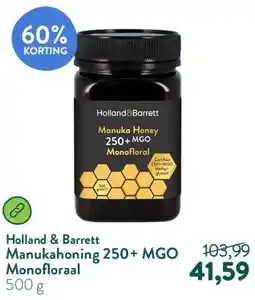 Holland & Barrett Manukahoning 250+ MGO Monofloraal aanbieding