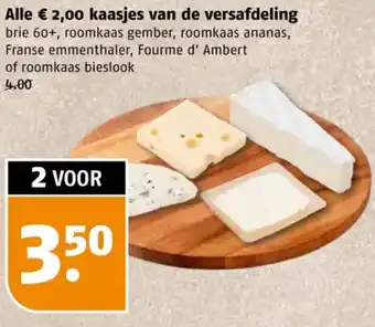 Poiesz Alle € 2,00 kaasjes van de versafdeling aanbieding