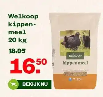 Welkoop Welkoop kippen- meel aanbieding