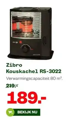 Welkoop Zibro Kouskachel RS-3022 aanbieding