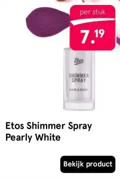 Etos Etos Shimmer Spray Pearly White aanbieding