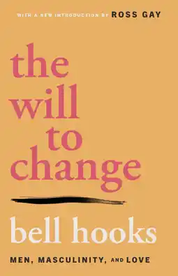 Amazon The Will to Change: Men, Masculinity, and Love aanbieding