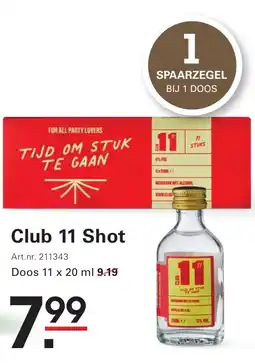 Sligro Club 11 Shot aanbieding