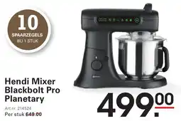 Sligro Hendi Mixer Blackbolt Pro Planetary aanbieding