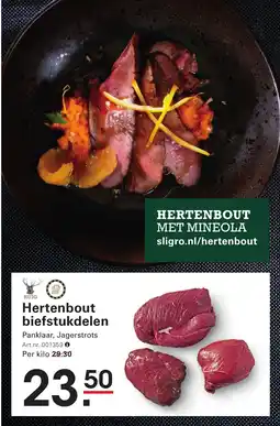 Sligro Hertenbout biefstukdelen aanbieding
