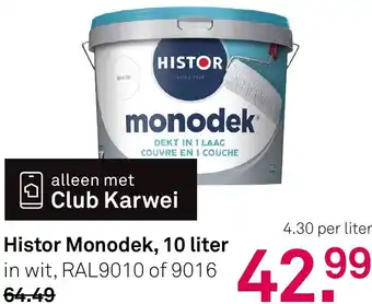 Karwei Histor Monodek aanbieding