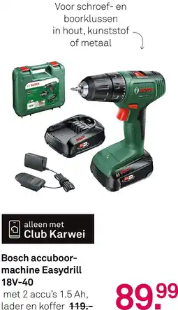 Karwei Bosch accuboormachine Easydrill 18V-40 aanbieding