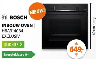 Expert Bosch inbouw oven HBA3140B4 EXCLUSIV aanbieding